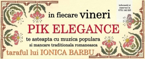 Vineri, 9 septembrie, seara romaneasca la Pik Elegance