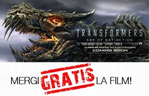 Alina Cimpean merge gratis la noul film Transformers – Exterminarea. Mergi si tu.