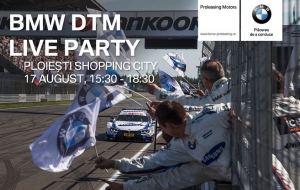 BMW DTM LIVE PARTY - la Ploiesti Shopping City