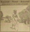 Ploiesti: cum a fost la Marea Cursă de Ciclism din 1921