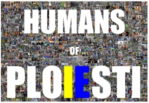 humans of ploiesti